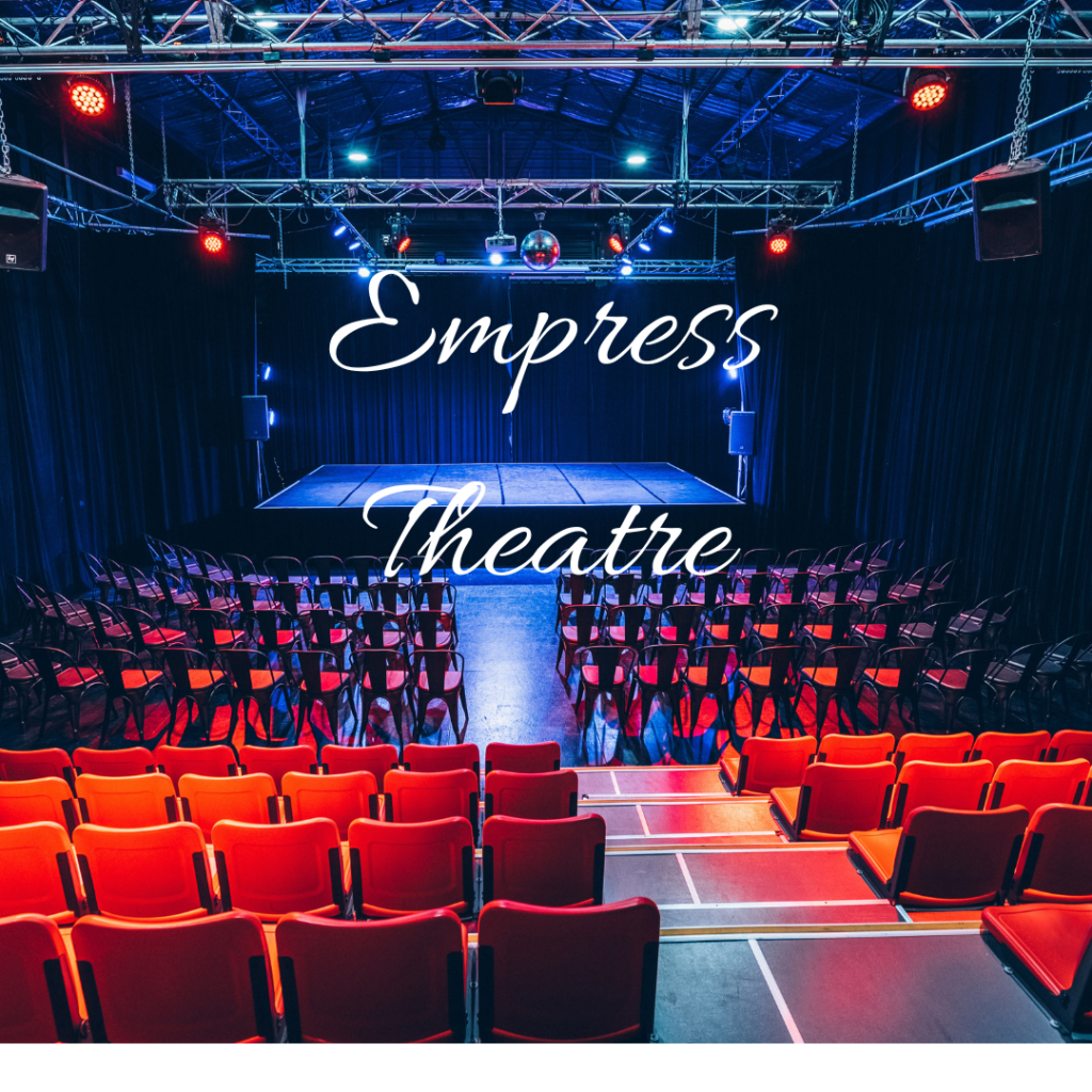 empress theatre